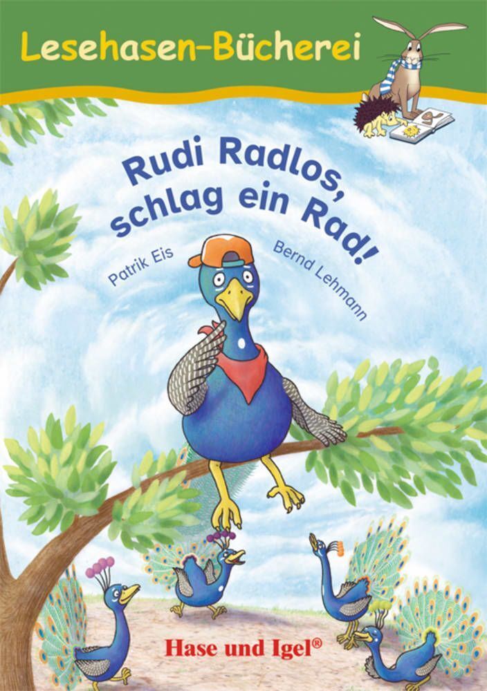 Rudi Radlos, schlag ein Rad! (Patrik Eis)