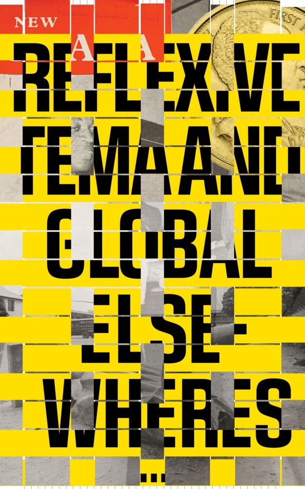 Entangled Internationalism: Reflexive Tema and Global Elsewheres ... (Annan Ato)