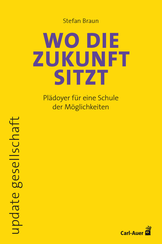 Wo die Zukunft sitzt (Stefan Braun)