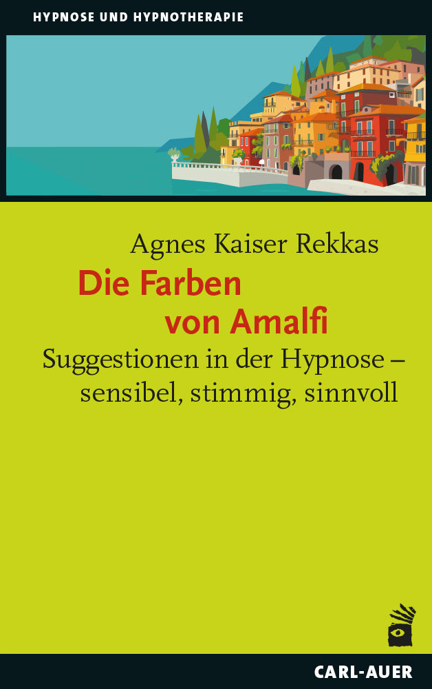 Die Farben von Amalfi (Agnes Kaiser Rekkas)