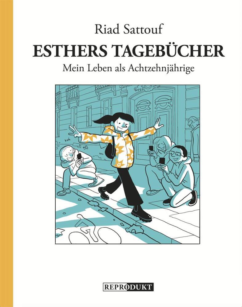 Esthers Tagebücher 9: Mein Leben als Achtzehnjährige (Riad Sattouf)