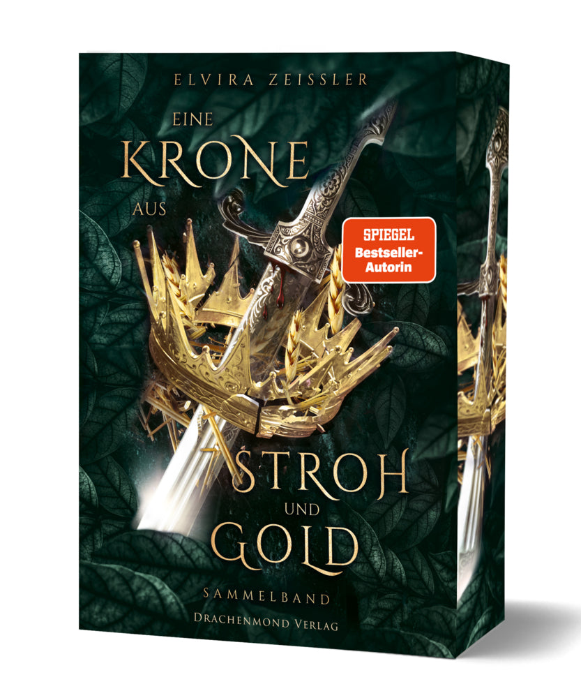 Eine Krone aus Stroh und Gold (Elvira Zeißler)