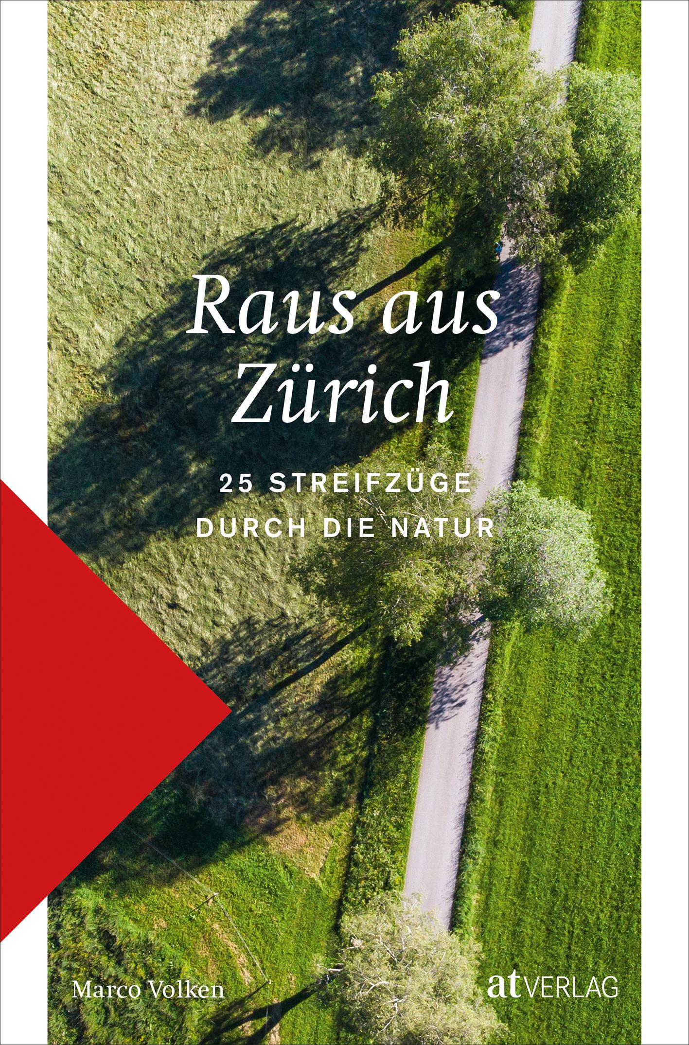 AT Raus aus Zürich (Deutsch, 2022, Marco Volken)