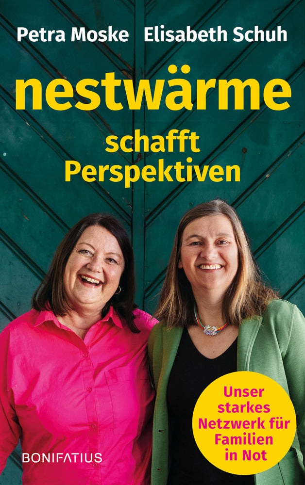 Nestwärme schafft Perspektiven (Petra Moske)