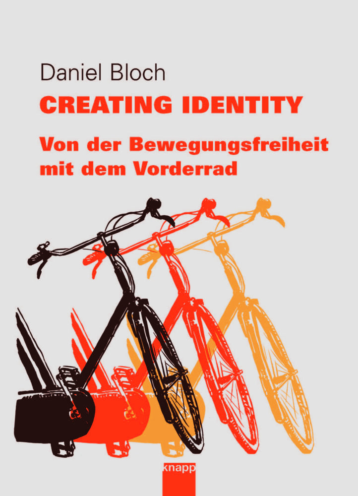 Creating Identity (Daniel Bloch)