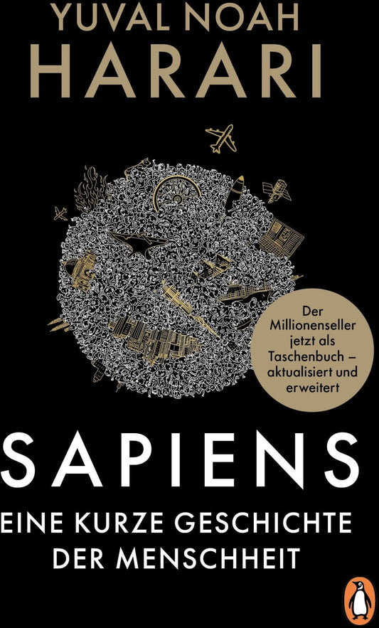 Penguin Random House SAPIENS - Eine kurze Geschichte der Menschheit (Deutsch, 2024, Yuval Noah Harari, Jürgen Neubauer)