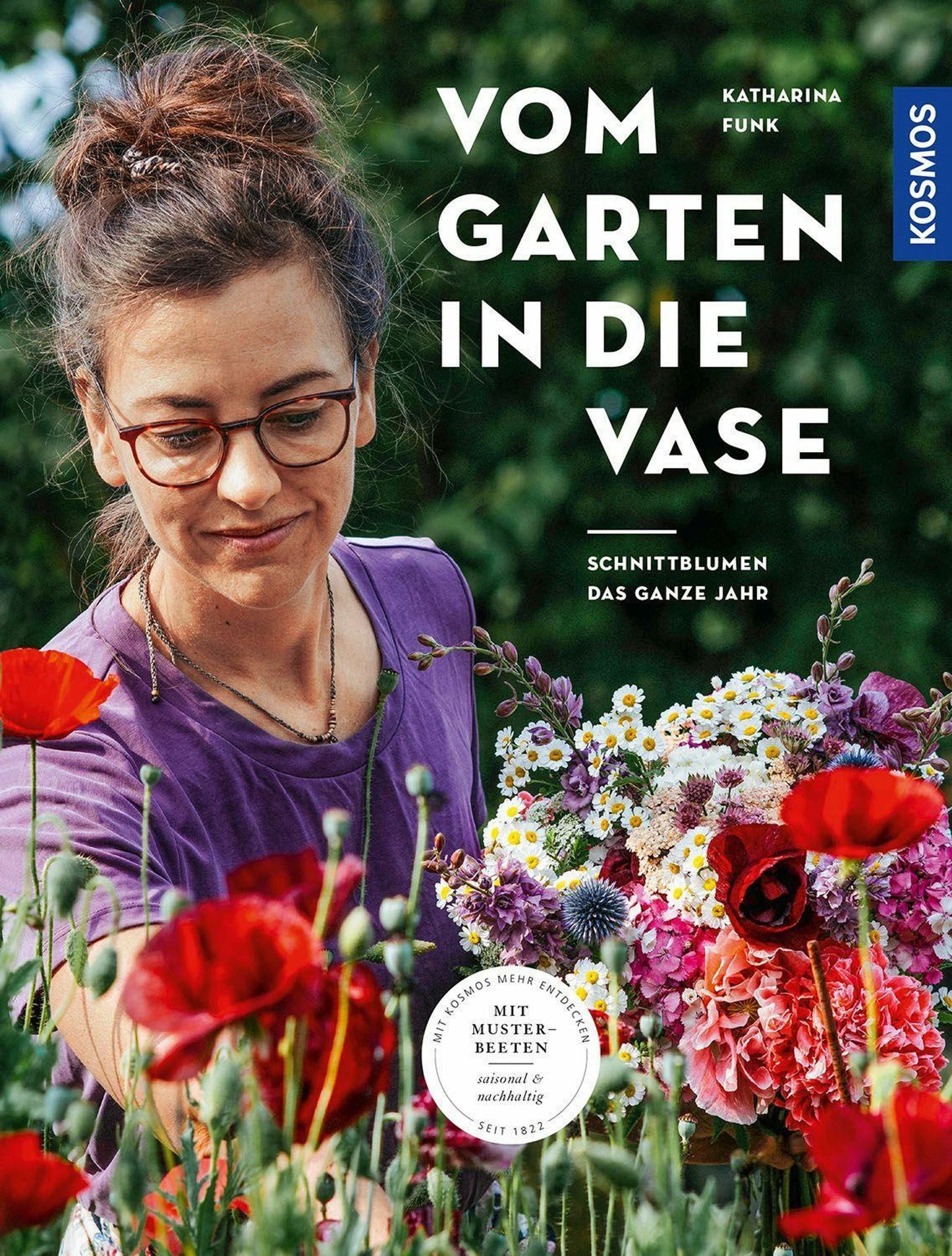 Kosmos Vom Garten in die Vase (Deutsch, 2023, Katharina Funk, Farina Kuklinski, Sebastian Funk)