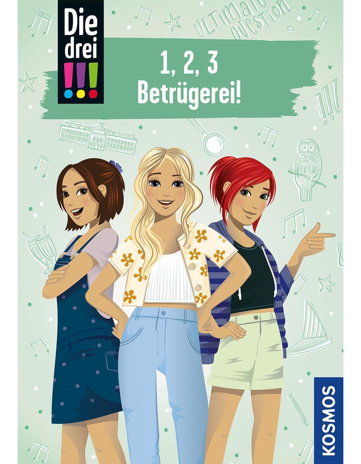 Kosmos Die drei !!!, 1, 2, 3 - Betrügerei (Deutsch, 2023, Petra Steckelmann, Maja von Vogel)