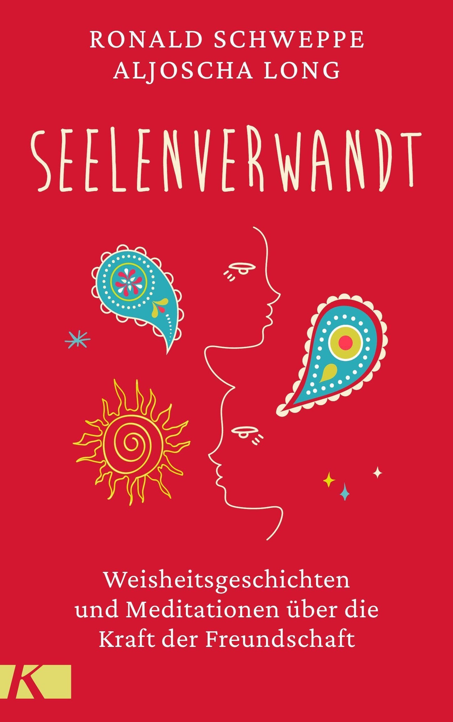 Kösel seelenverwandt (Deutsch, 2022, Ronald Schweppe, Aljoscha Long)