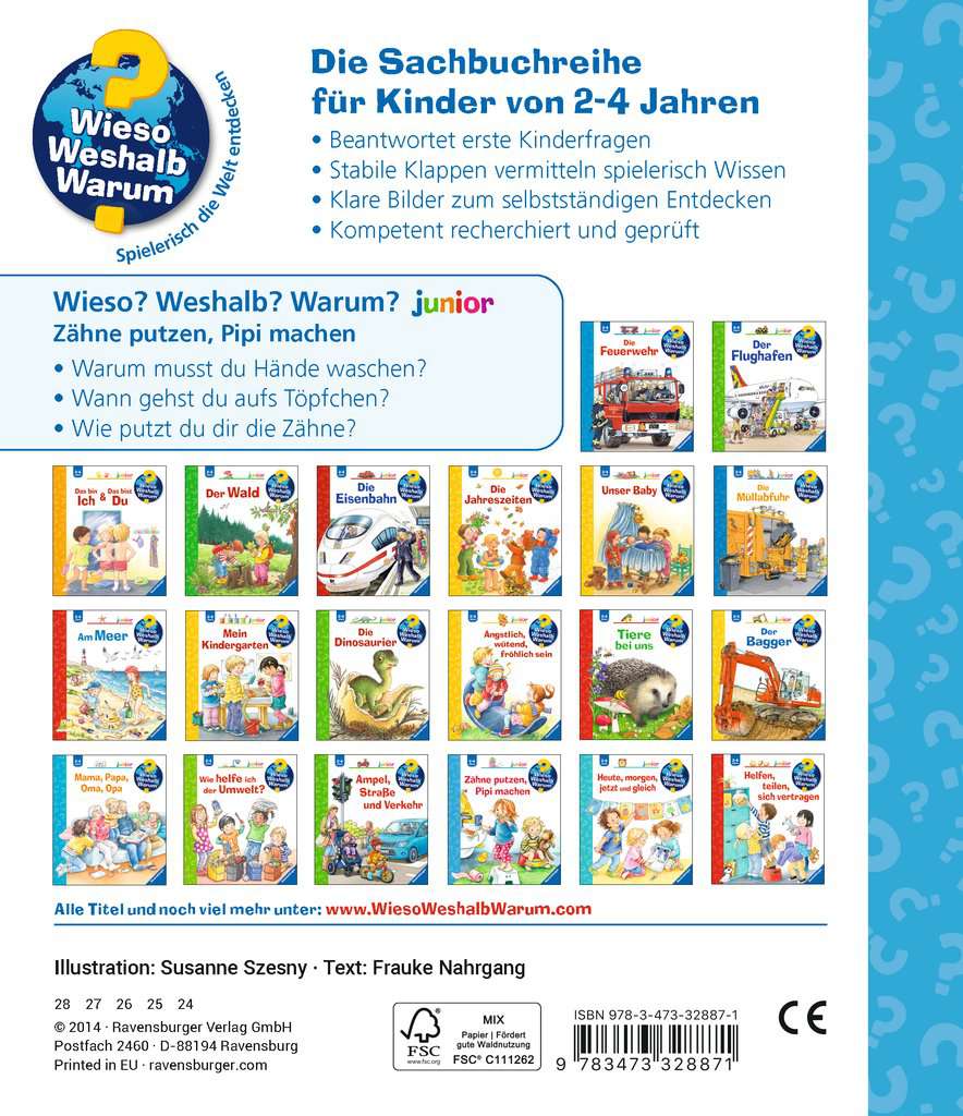 Zähne putzen, Pipi machen / Wieso? Weshalb? Warum? Junior Bd.52