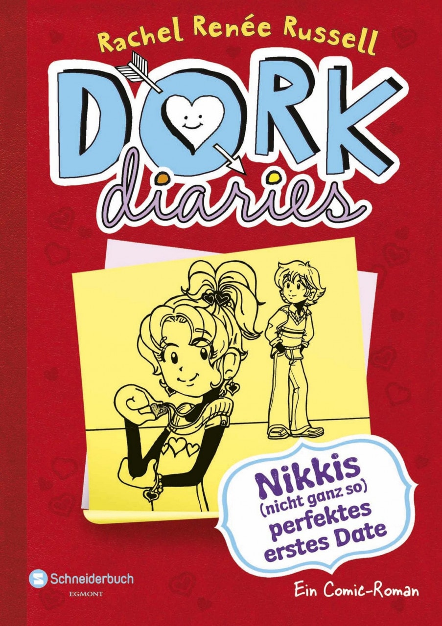 Egmont Schneiderbuch DORK Diaries 06. Nikkis (nicht ganz so) perfektes erstes Date (Deutsch, 2013, Rachel Renée Russell)