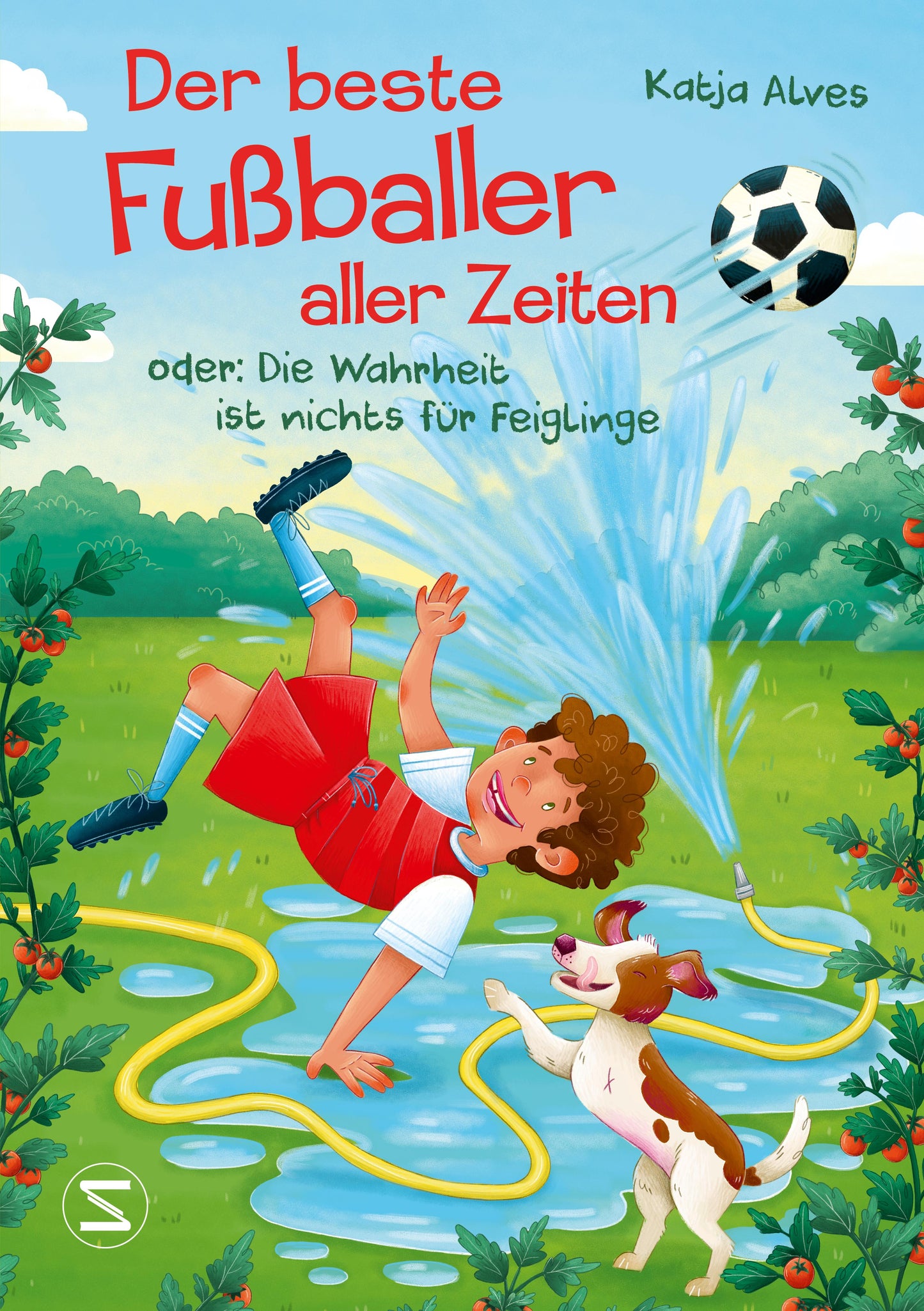 HarperCollins Der beste Fußballer aller Zeiten oder: Die Wahrheit ist nichts für Feiglinge (Deutsch, 2024, Katja Alves)