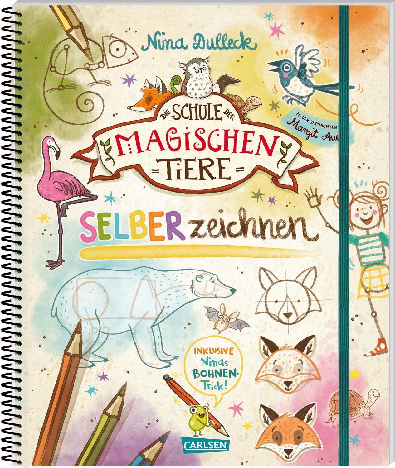 Die Schule der magischen Tiere: SELBERzeichnen