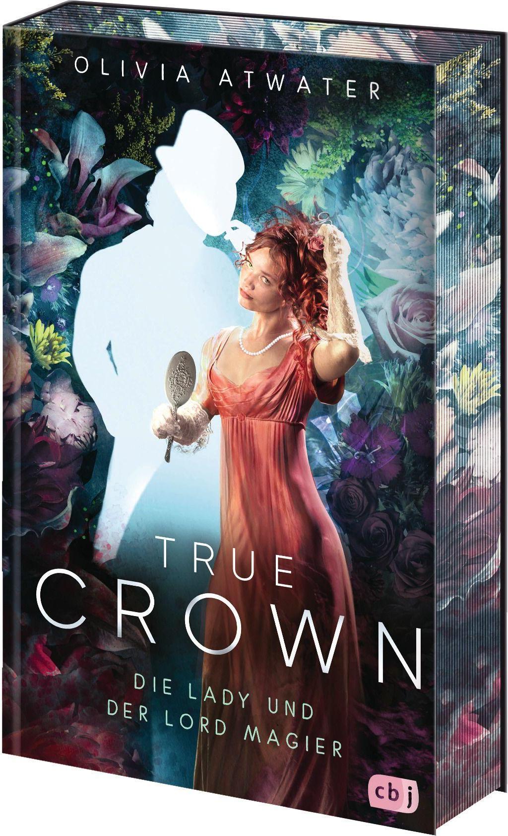 CBJ True Crown - Die Lady und der Lord Magier (Deutsch, 2022, Olivia Atwater)