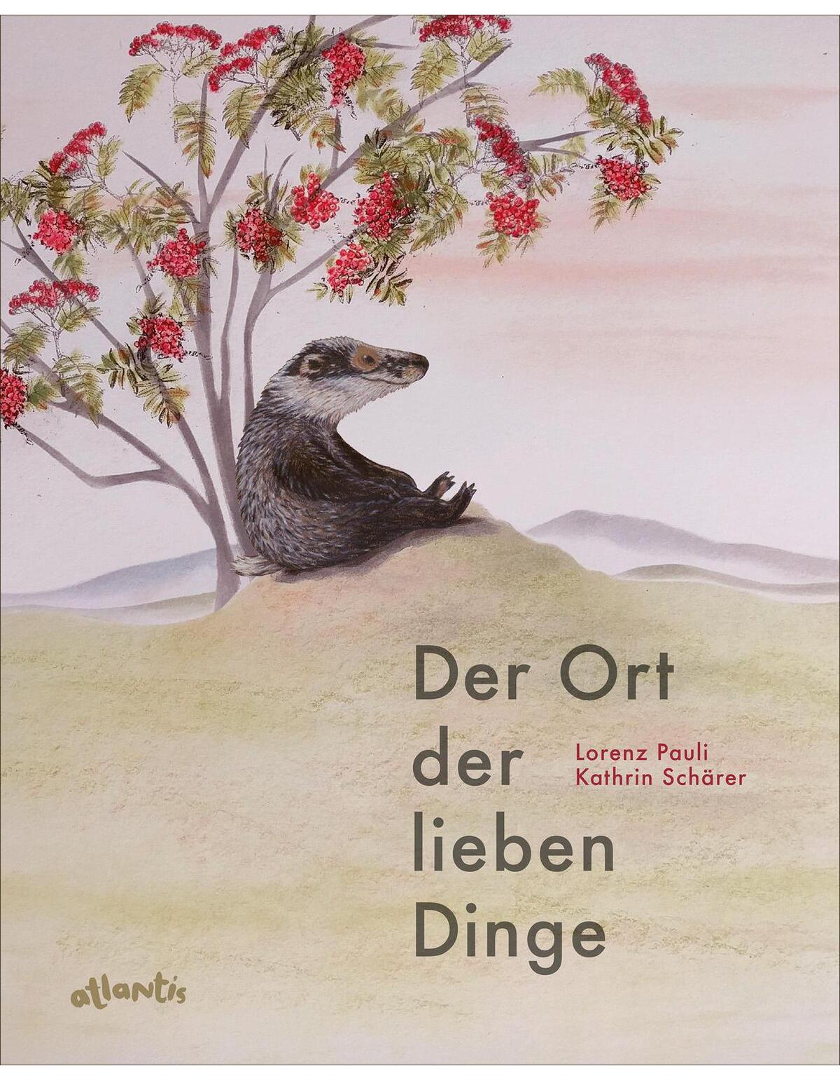 Atlantis Der Ort der lieben Dinge (Deutsch, 2023, Lorenz Pauli, Kathrin Schärer)