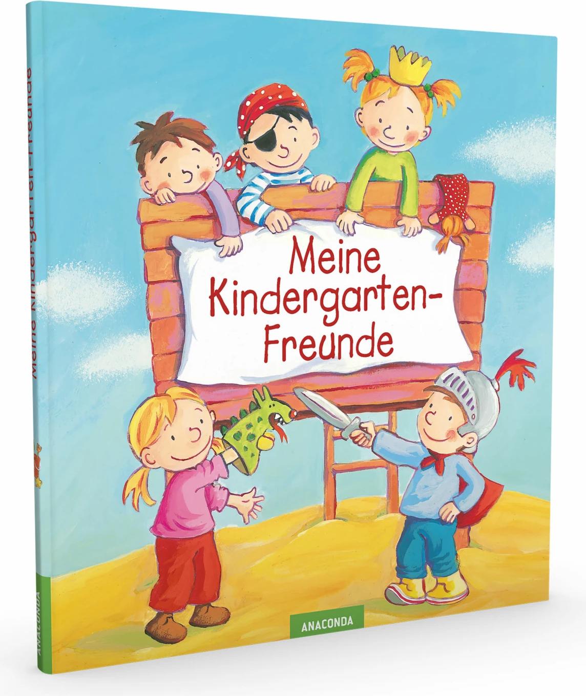 Anaconda Meine Kindergarten-Freunde (Deutsch, 2019, Sabine Kraushaar)