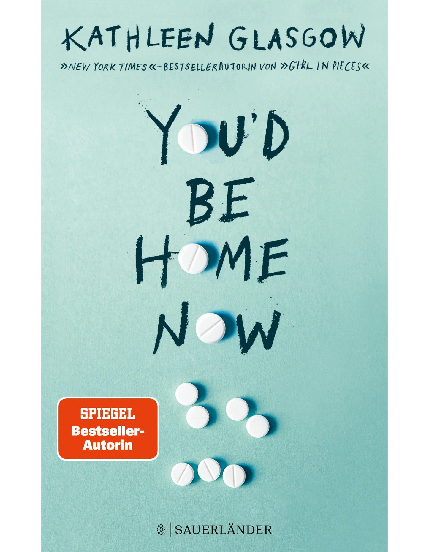 You'd be Home Now