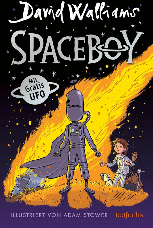 S. Fischer Publishing Spaceboy (Deutsch, 2024, David Walliams, Adam Stower, Bettina Münch)