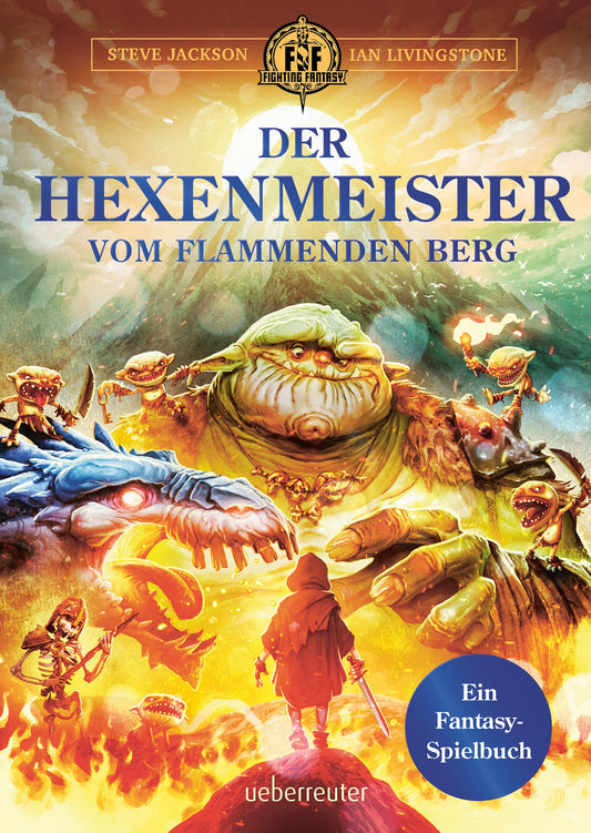 Ueberreuter Der Hexenmeister vom flammenden Berg (Deutsch, 2023, Ian Livingstone, Steve Jackson, Irene Rumler, Vlado Krizan)