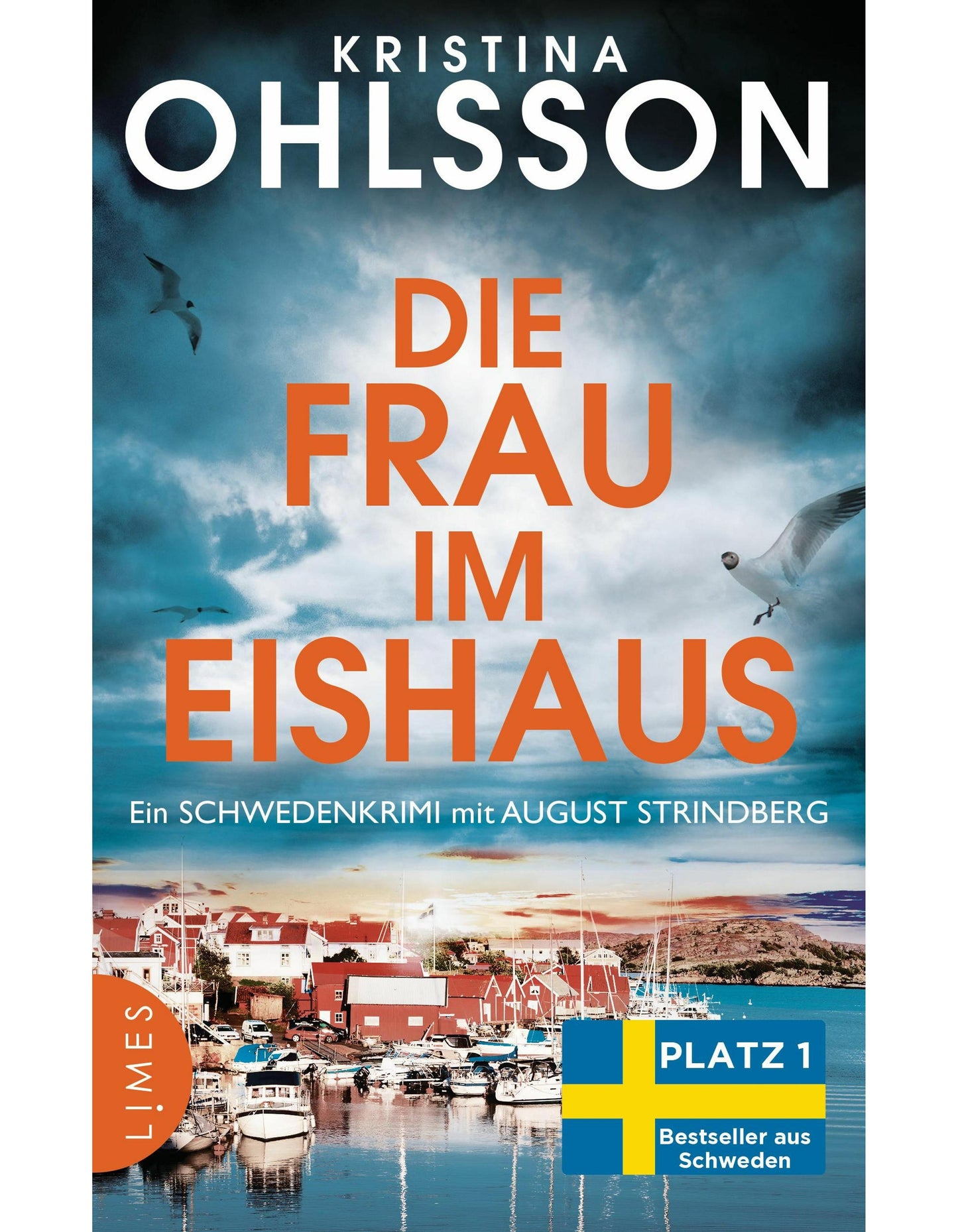 Limes Die Frau im Eishaus (Deutsch, 2024, Kristina Ohlsson)