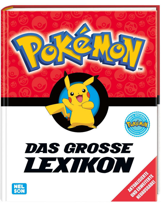 Carlsen Pokémon - Das grosse Lexikon (Deutsch, 2023, Simcha Whitehill, Lawrence Neves, Katherine Fang)