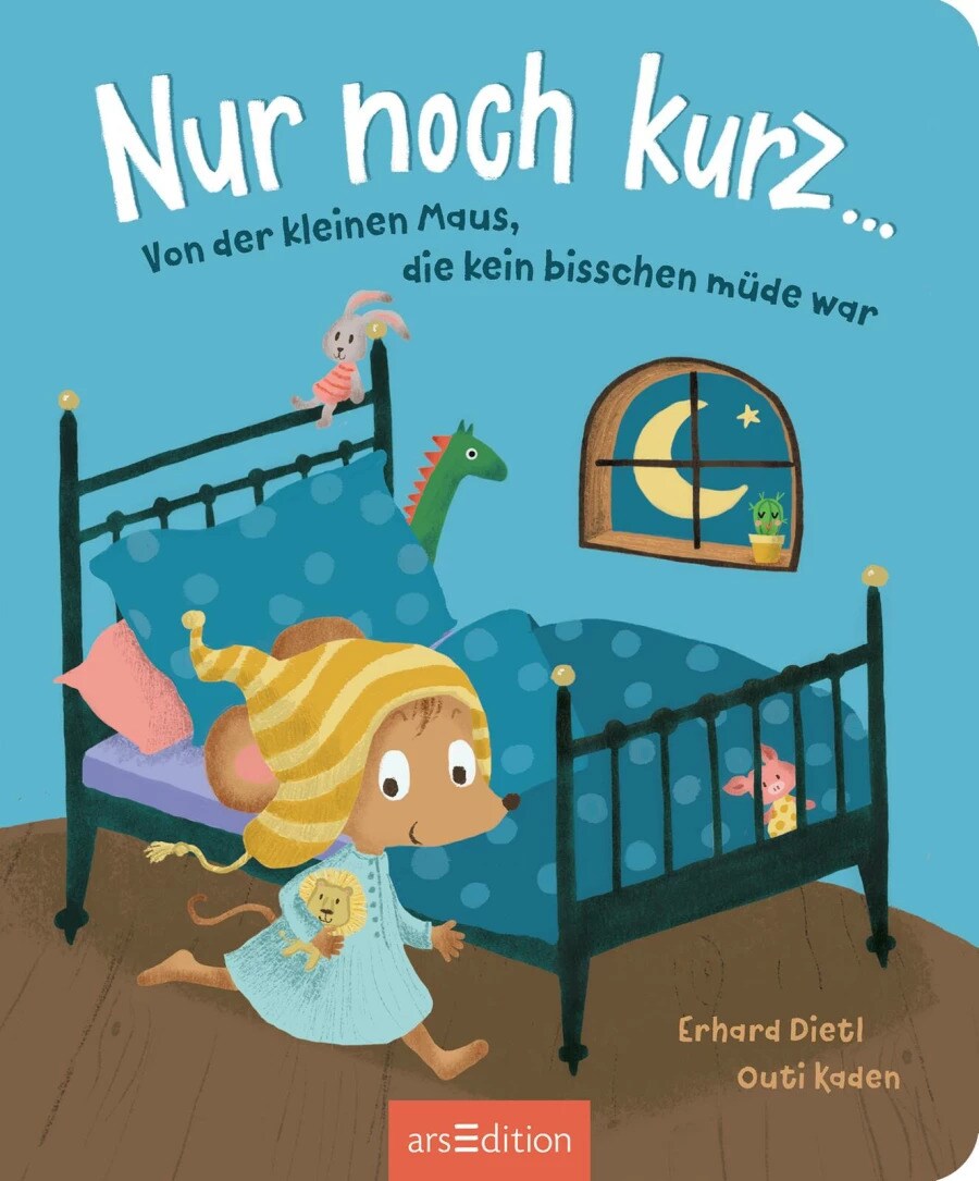 Ars Edition Nur noch kurz (Deutsch, 2023, Erhard Dietl, Outi Kaden)