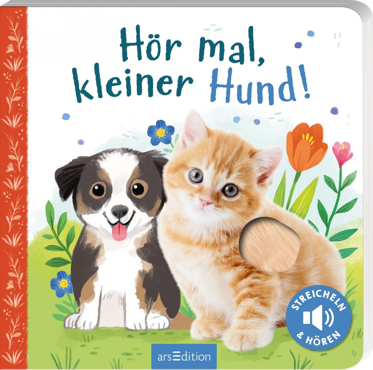 Ars Edition Hör mal, kleiner Hund! (Deutsch, 2023, Kathryn Selbert)