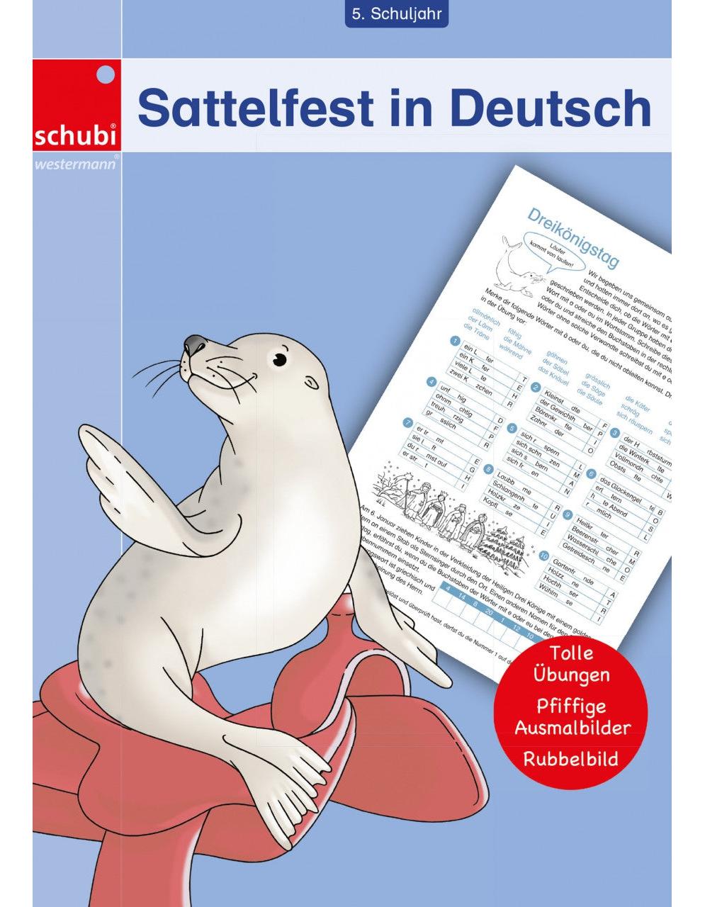 Schubi Lehrmittel Sattelfest in Deutsch 5. SJ. (Deutsch, 2017, Peter Goetsch)