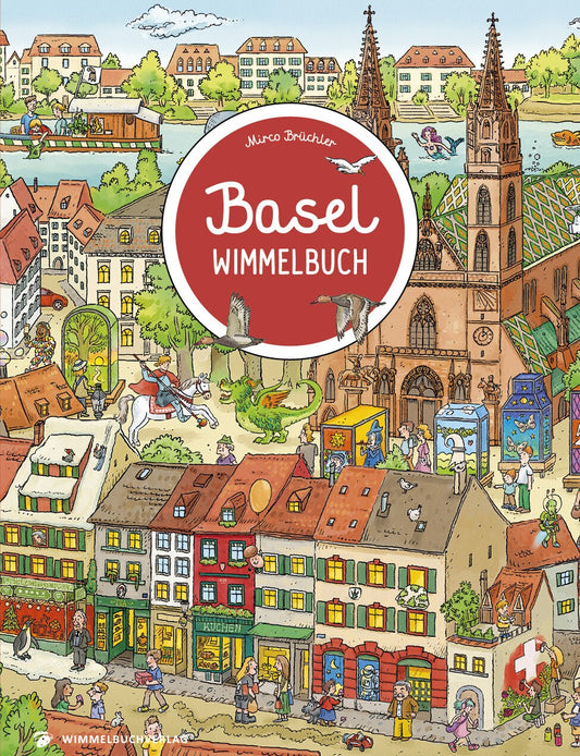 Wimmelbuch Basel Wimmelbuch (Deutsch, 2018, Mirco Brüchler)