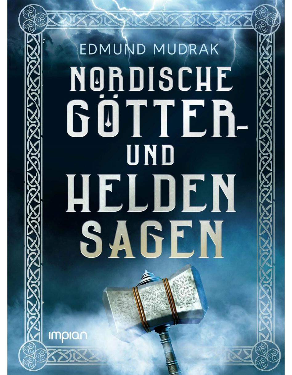 Nordische Götter- und Heldensagen