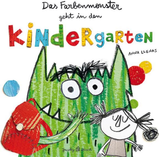 Jacoby & Stuart Das Farbenmonster geht in den Kindergarten (Deutsch, 2019, Anna Llenas)
