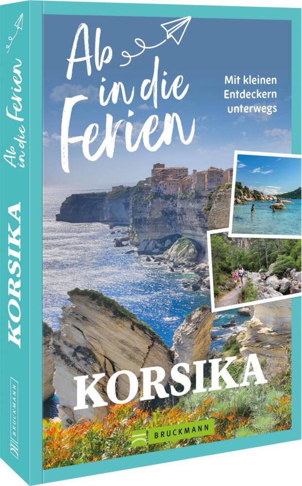 Ab in die Ferien Korsika (Marion Landwehr)