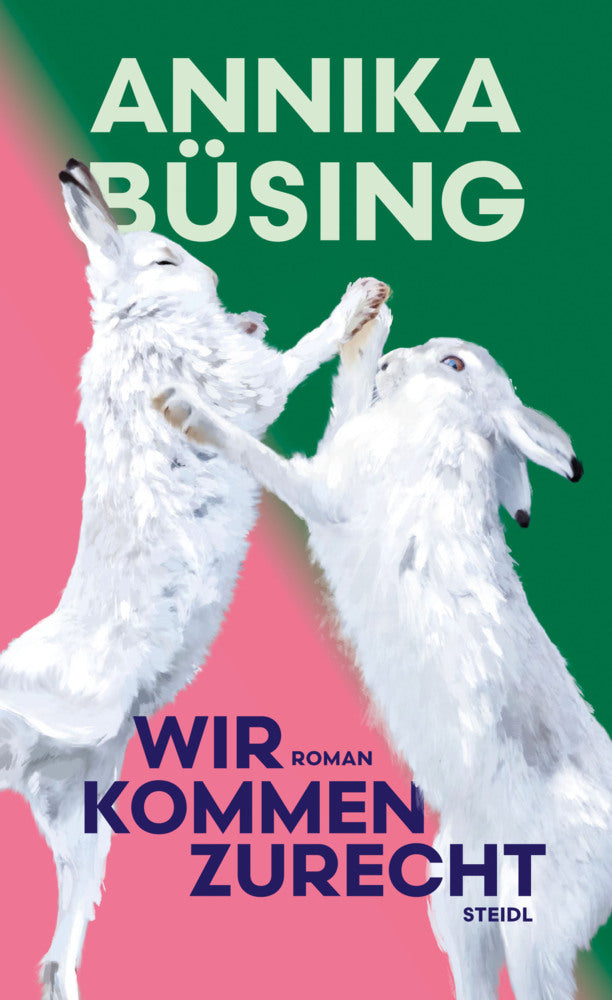 Wir kommen zurecht (Annika Büsing)