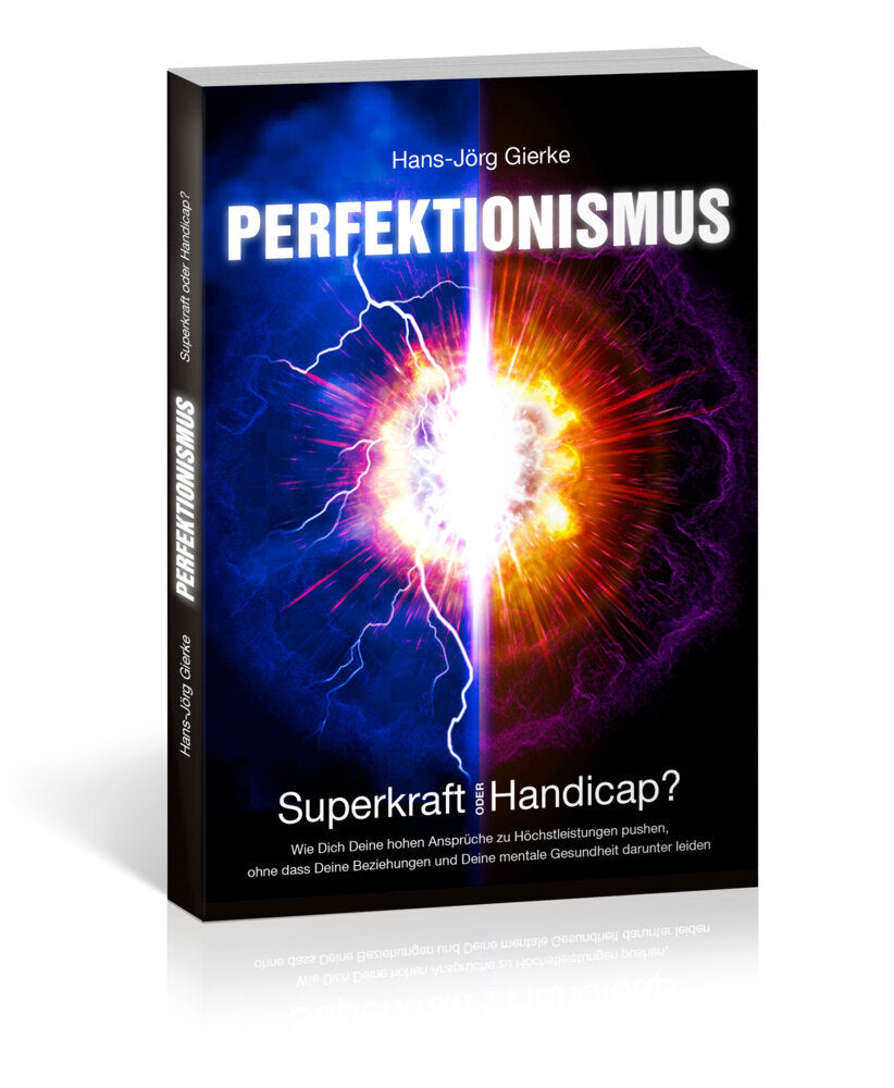 Perfektionismus (Hans-Jörg Gierke)