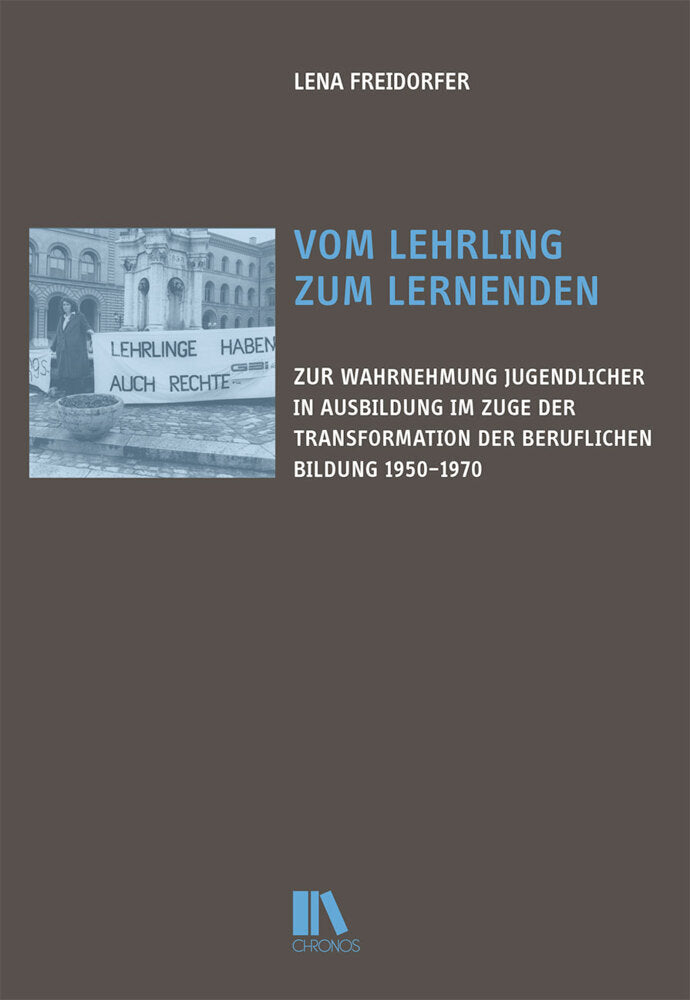 Vom Lehrling zum Lernenden (Lena Freidorfer)