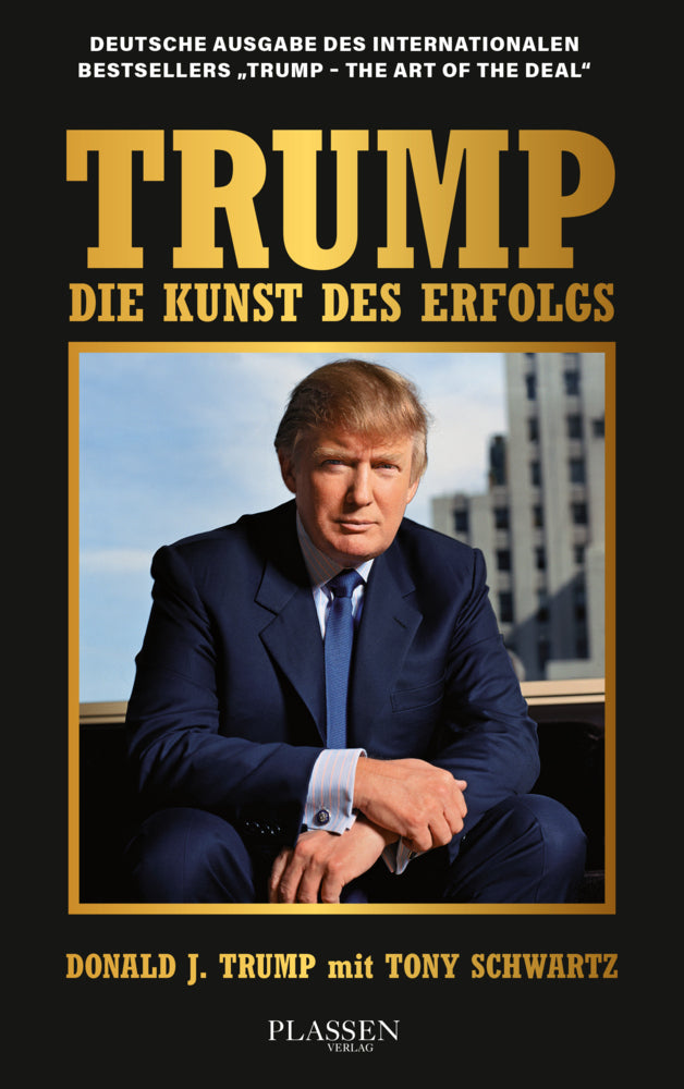 Trump: Die Kunst des Erfolgs (Donald J. Trump)