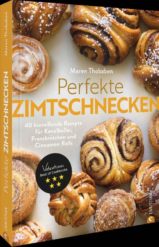 Perfekte Zimtschnecken (Maren Thobaben)