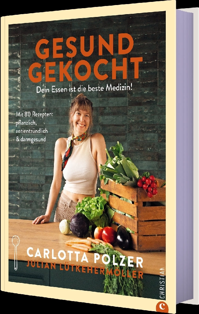 Gesund gekocht (Carlotta Polzer)