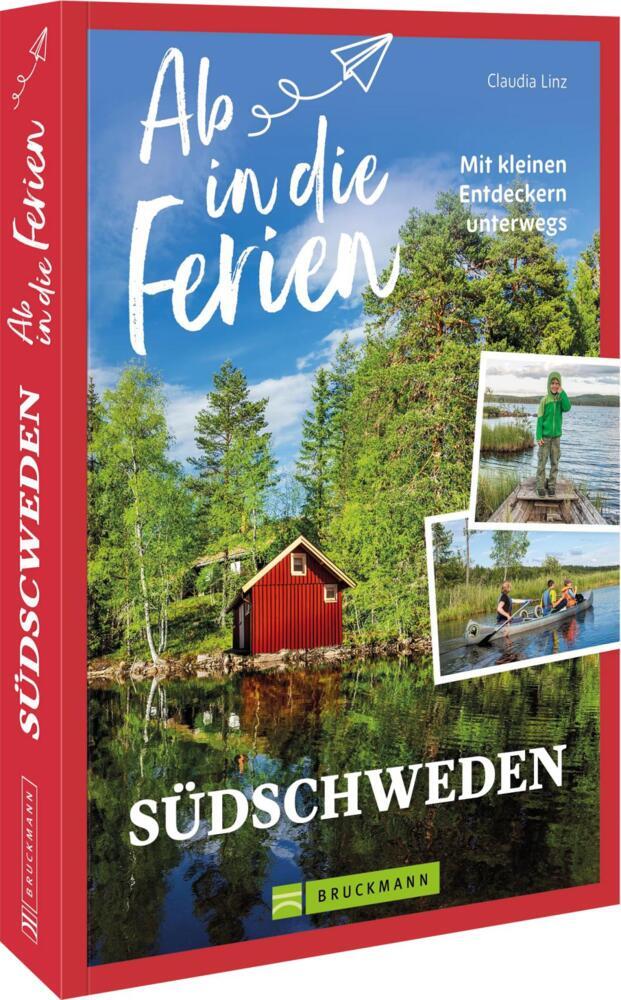 Ab in die Ferien Südschweden (Claudia Linz)