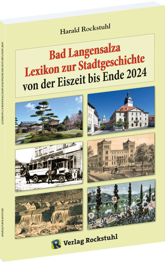 Bad Langensalza - Lexikon zur Stadtgeschichte (Harald Rockstuhl)