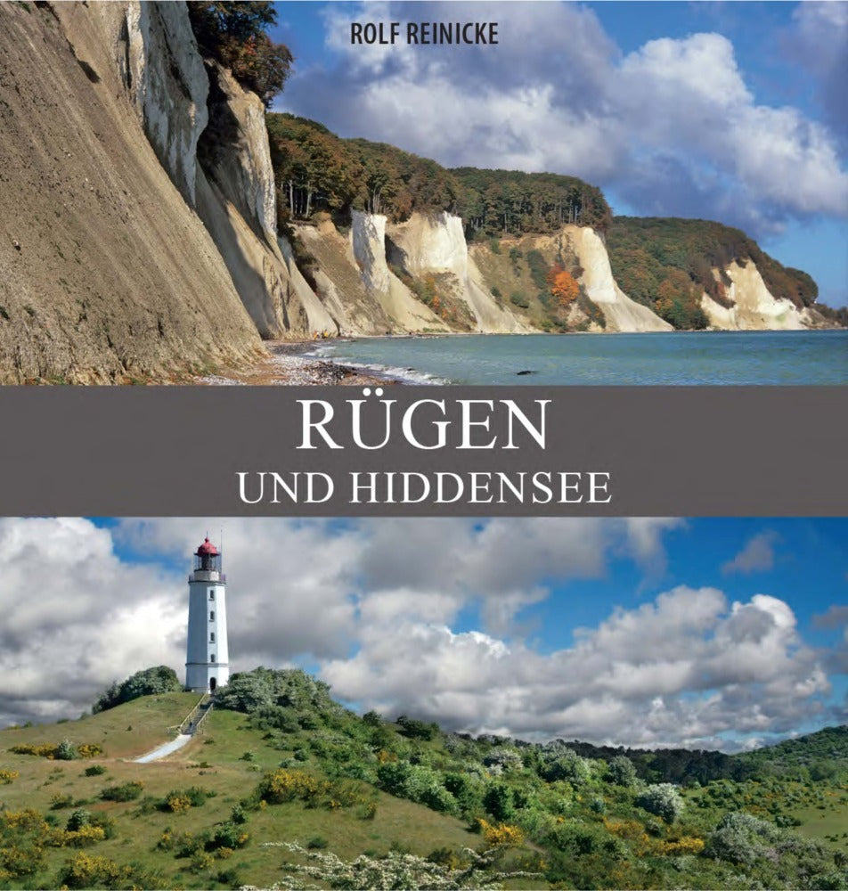 Rügen und Hiddensee (Rolf Reinicke)
