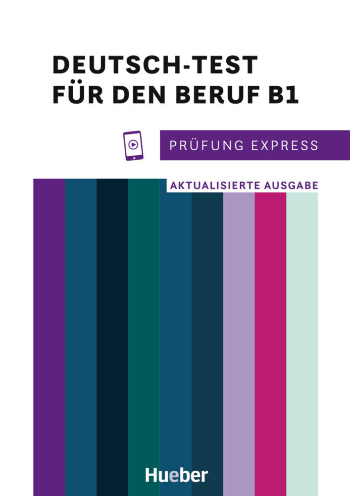 Prüfung Express - Deutsch-Test für den Beruf B1 (Isabel Buchwald-Wargenau)