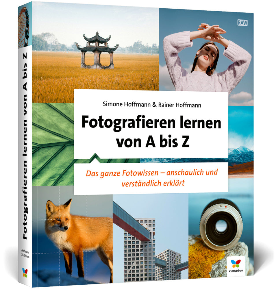 Fotografieren lernen von A bis Z (Simone Hoffmann)