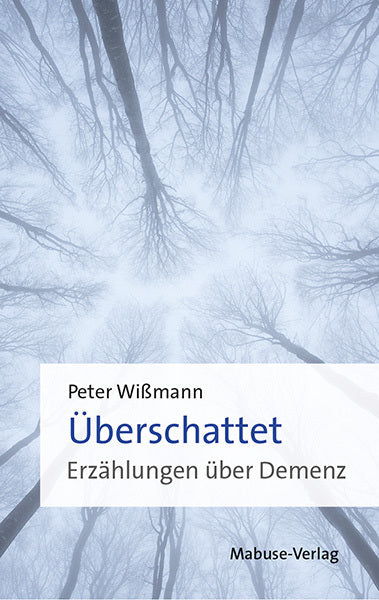 Überschattet (Peter Wißmann)
