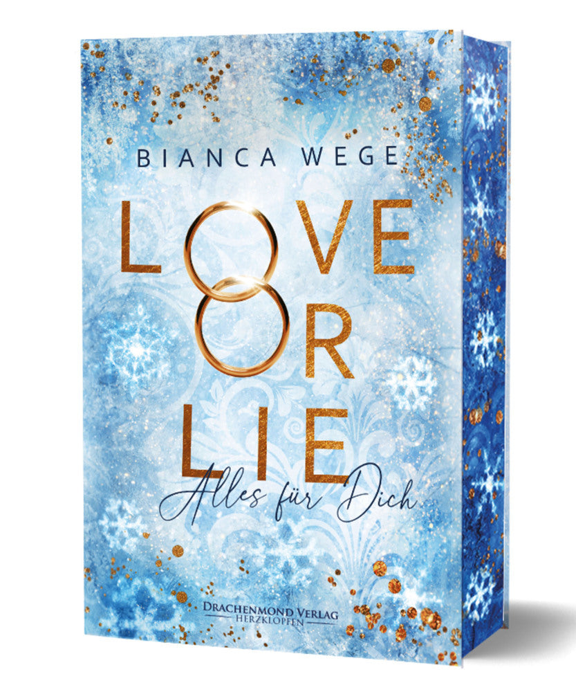 Love or Lie - Alles für dich (Bianca Wege)
