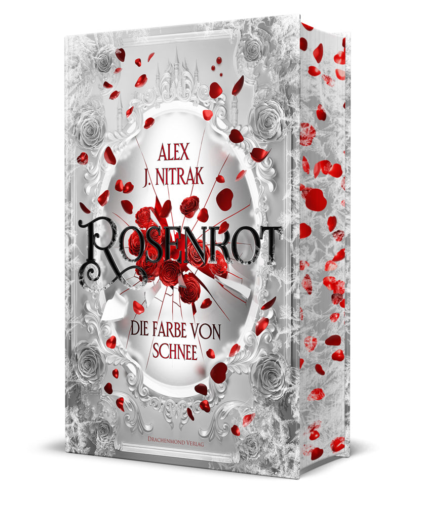 Rosenrot - Die Farbe von Schnee (Alex J. Nitrak)