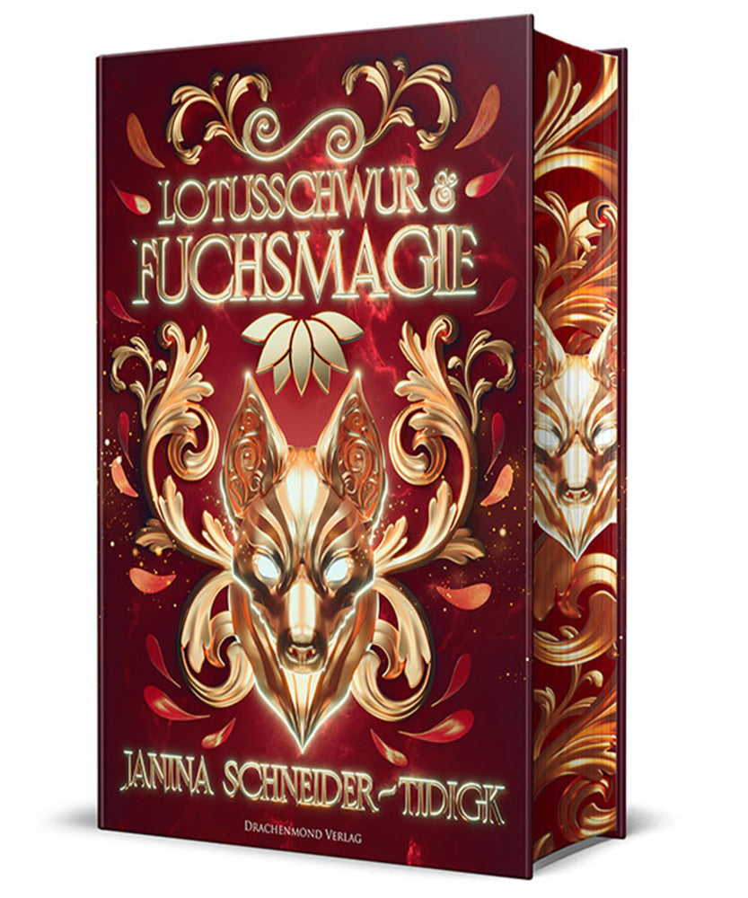 Lotusschwur & Fuchsmagie (Janina Schneider-Tidigk)
