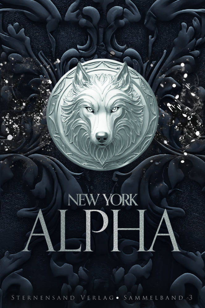 New York Alpha (Sammelband 3) (C. M. Spoerri)