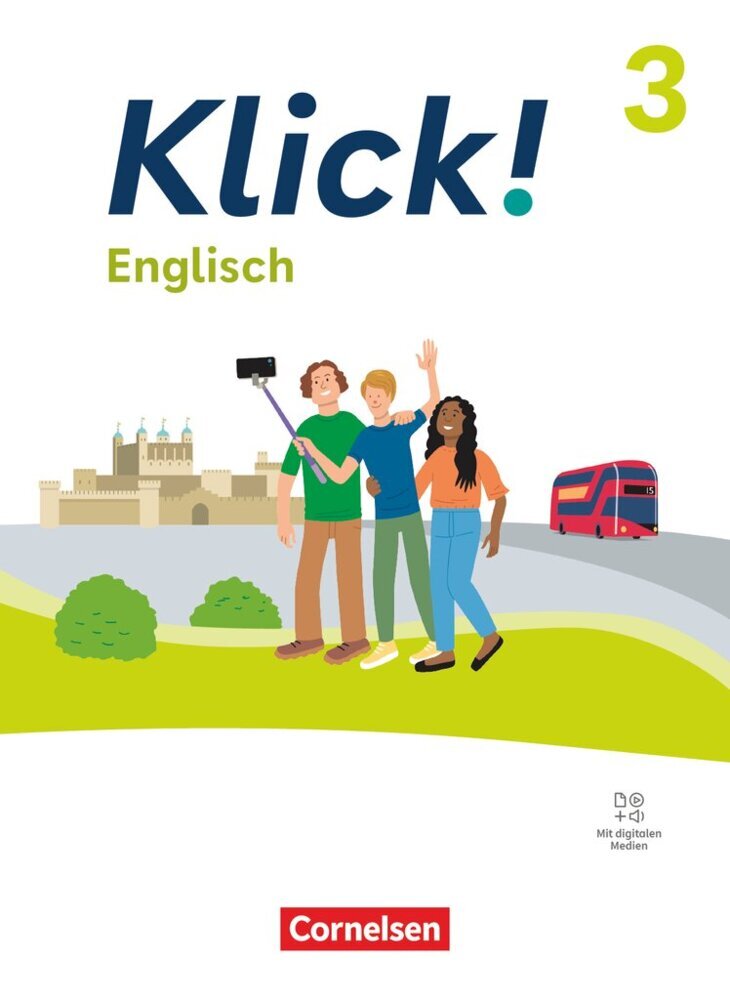 Klick! - Fächerübergreifendes Lehrwerk für Lernende mit Förderbedarf - Englisch - Ausgabe ab 2023 - Band 3: 7. Schuljahr (Berit Rudolph)