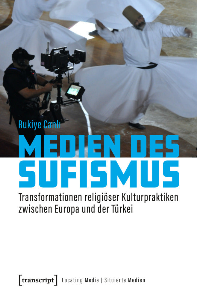 Medien des Sufismus (Rukiye Canli)